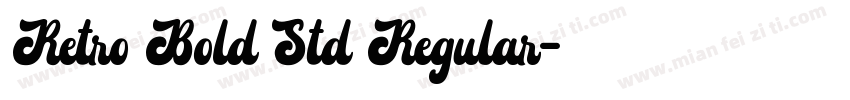 Retro Bold Std Regular字体转换